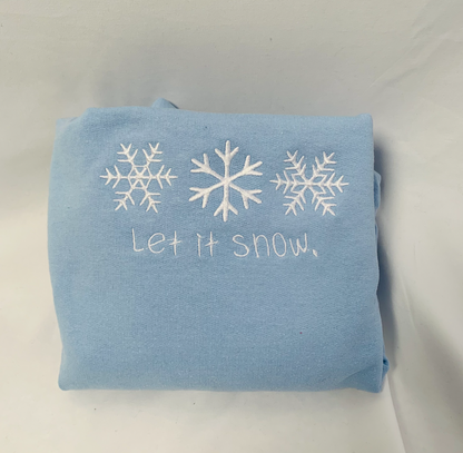 Let It Snow Embroidered Sweatshirt